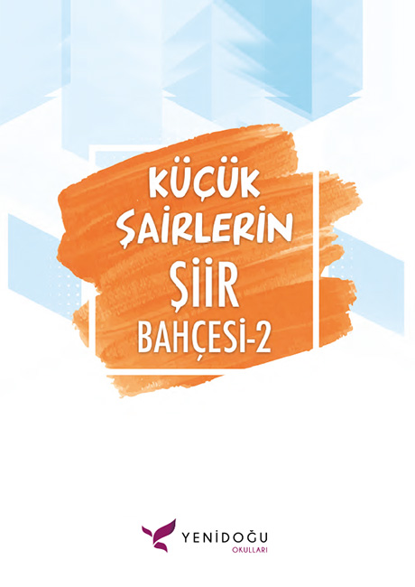 Küçük Şairlerin Şiir Bahçesi-2