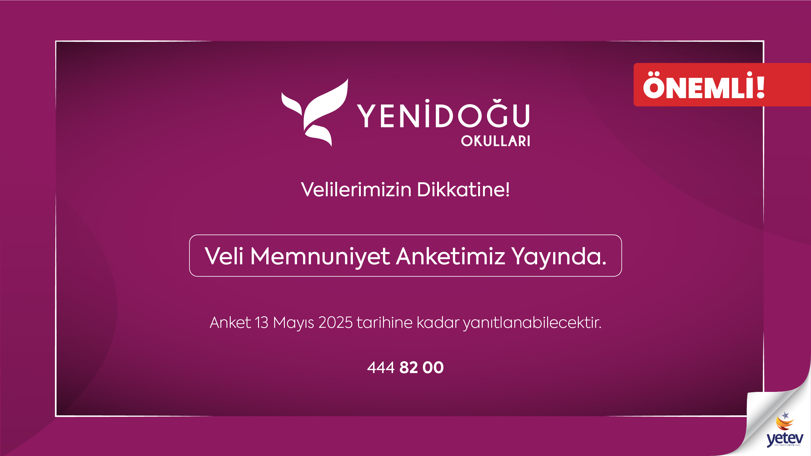 Veli Memnuniyet Anketimiz Yayında